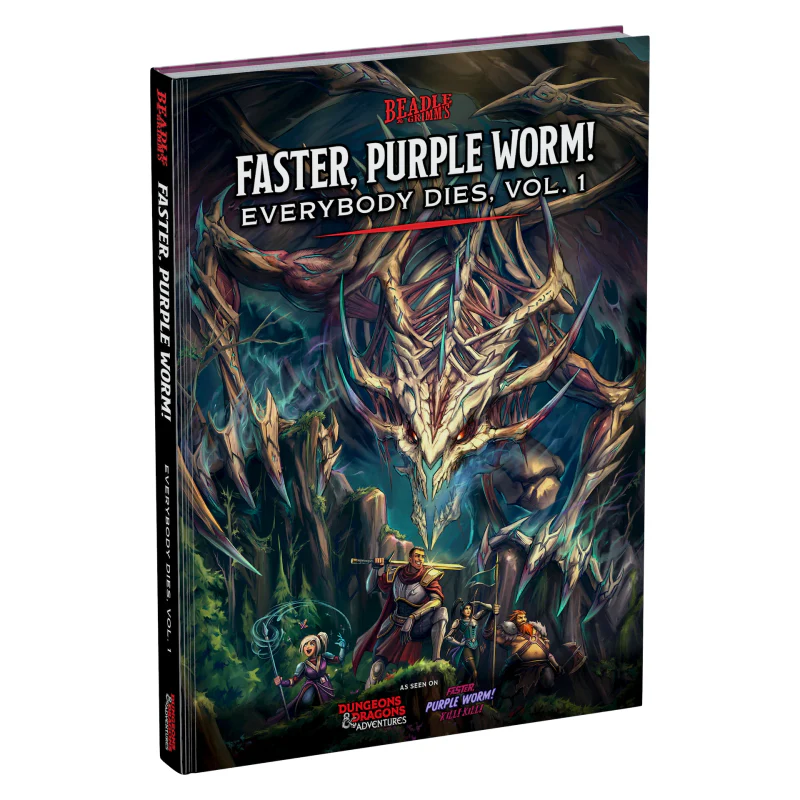 Beadle & Grimm's - D&D Adventures: Everybody Dies Vol.1 - Faster, Purple Worm!